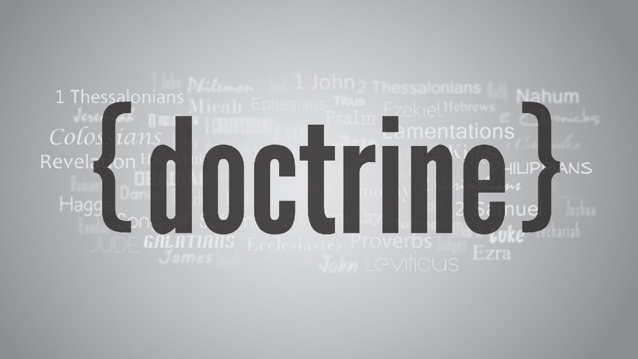 Your Doctrine and You